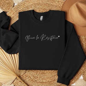 Widerstehen Sie Sweatshirt Vive la Widerstand feministisches Geschenk, das Frauen Anti-Trumpf-Protest-Shirt-Liberaler Menschrechte-soziale Gerechtigkeit Rundhalsausschnitt ermächtigt