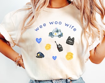 Police Officer Wife Comfort Colors  Shirt Wee Woo Wife Tshirt New Police Wife Proud Police Wife Gift Law Enforcement Parent Tee LEO Family