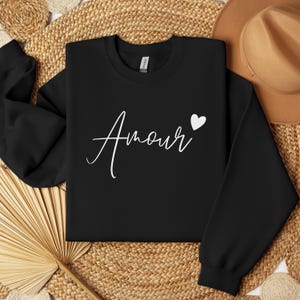 Amour Sweatshirt French Girl Aesthetic Love Crewneck Francophile French Word Love Valentines Day Hoodie Gift for Girlfriend European Travel