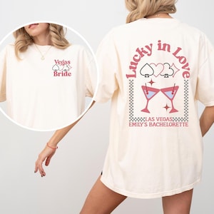Las Vegas Bachelorette Shirt Custom Lucky In Love Comfort Color Bach Retro Casino Trip Poker Dice Theme Luxury Bridal Tshirt Vegas Wedding