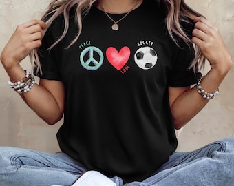 Peace Love Soccer Shirt Soccer Mom T-Shirt Soccer Mama Soccer Player Gift Funny Soccer Tee Soccer Team End of Season Gifts Gameday Outfit