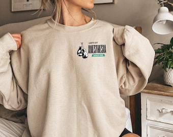 Funny Anesthesia Sweatshirt, Anesthesia Always Wins, Anesthesiologist gift, CRNA gift, Anesthesia team, Nurse Anesthetist, Unisex Sweatshirt