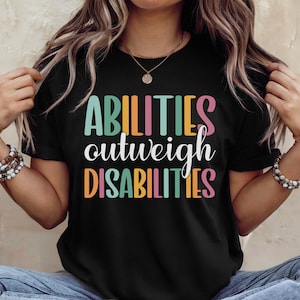 Special Education Teacher Crew Shirt Abilities Special Ed Team Tshirt Exceptional Education Teacher Tee SPED Teacher Gifts Autism Teacher