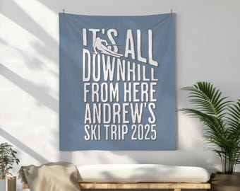 Custom Bachelor Party Ski Trip Sign Photo Backdrop Personalized Groom Banner Groomsmen Party Sign Tapestry Apres Ski Weekend Wintersports