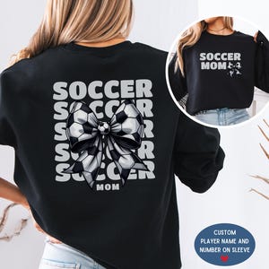 Custom Coquette Soccer Mom Sweatshirt Personalized Soccer Shirt Game Day Player Name Number Spring Soccer Season Fall Youth Soccer Mom Gift