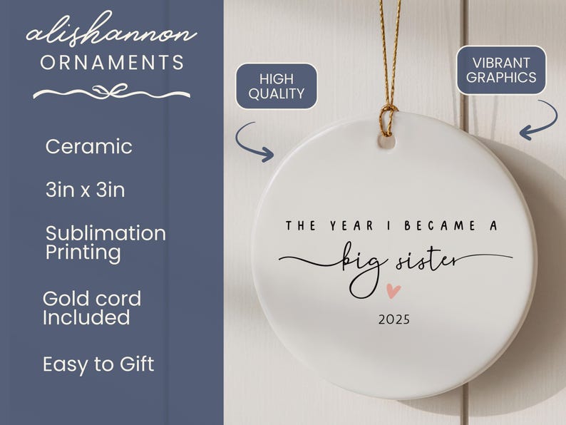 Big Sister Christmas Ornament The Year I Became a Big Sister Custom Big Sis Reveal New Sibling Gift Personalize Year Pregnancy Announcement