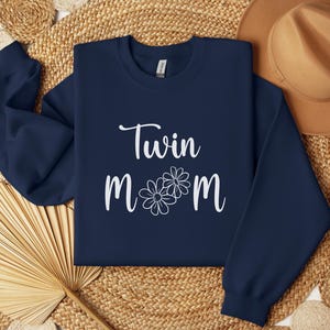 Twin Mom Crewneck Sweatshirt Mama Twin Gifts New Twin Mom Shirt Mother&#39;s Day Gift For Twin Mom Mom of Twins Announcement Shirt Twin Mom Club
