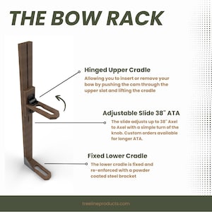 May include: A wooden bow rack with a hinged upper cradle, an adjustable slide that extends up to 38 inches, and a fixed lower cradle. The rack is designed to hold a bow securely and allows for easy access to the bow.