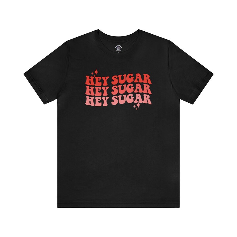Hey Sugar Valentines T-Shirt for Special Needs Moms image 4