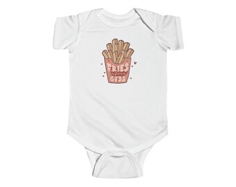 Valentines Fries Before Guys Funny Baby Infant Jersey Bodysuit