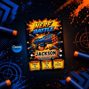 May include: A rectangular party invitation card featuring a blue and orange toy blaster graphic with the text NERF BATTLE, JACKSON TURNING 8, and event details for August 31, 3:00 PM to 5:00 PM at 123 ANYWHERE ST. ANY CITY, surrounded by foam darts.