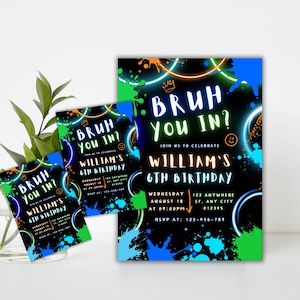 Bruh Birthday Invitation, Bruh Neon Invitation, Bruh It&#39;s My Birthday Invitation, Bruh Neon Party, BRUH YOU IN?, Instant Download
