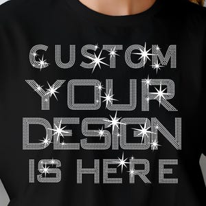 Custom Rhinestone T-Shirt: Personalized Logo, Name, Event Shirt
