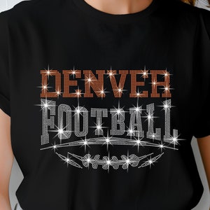 Denver Football Rhinestone Shirt: Sparkling Game Day Fan Apparel