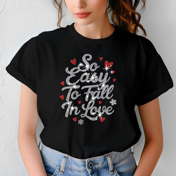 So Easy to Fall in Love Sparkly Bling Tee, Romantic Phrase, Black Cotton Blend