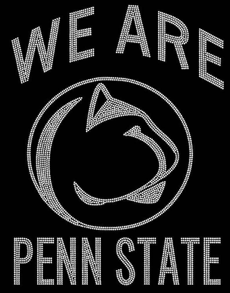 May include: Black graphic with the words "WE ARE" above a white Penn State Nittany Lion logo, and "PENN STATE" below. The text and logo are made of small white dots.