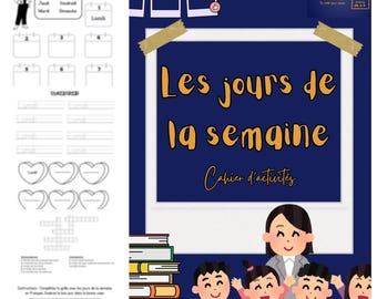 Les jours de la semaine Cahier d’activités -14 Pages d’exercices amusants et pédagogiques (PDF instantané)-The Days of the Week in FrenchPDF