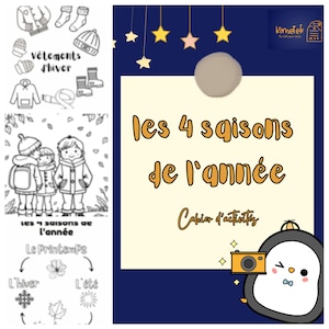 May include: A colorful printable activity book for kids featuring a penguin with a camera and the text "les 4 saisons de l'année Cahier d'activités".