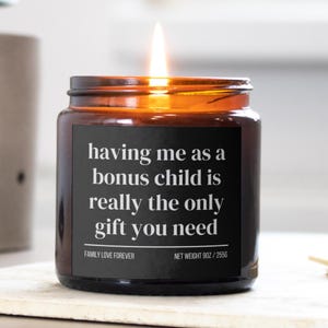 Bonus Dad Birthday Gift From Bonus Child Having Me As A Bonus Child Candle Funny Bonus Dad Father's Day Gift Christmas Gift for Bonus Dad