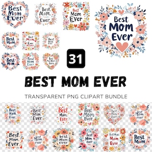 Beste Mutter aller Zeiten Clipart PNG Bundle, 31 glückliche Muttertag Aquarell-Designs, niedliche Blumenmutter Sublimation, digitale Muttertag Clip Art