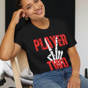 Player Two Skeletal Hand Gaming T-Shirt: Unisex Gamer Apparel image 7