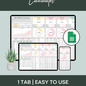 May include: A digital spreadsheet on a computer screen and a tablet, and a phone screen, all showing a debt snowball calculator. The spreadsheet is titled "Debt Snowball Calculator" and has a green tab icon in the corner. The text below the screens reads "1 TAB | EASY TO USE TRACK UP TO 15 DEBTS OVER 30 YEARS (PDF INSTRUCTION INCLUDED)"