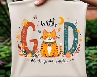 With God All Things are Possible PNG, Bible Verse Cat Christian Design, Sublimation Print, Commercial Use