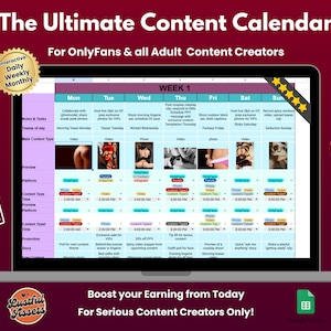 May include: A computer screen displaying a spreadsheet with a content calendar for adult content creators. The spreadsheet is titled "The Ultimate Content Calendar" and includes columns for each day of the week, with suggestions for content to post. The spreadsheet also includes a section for notes and tasks, theme of the day, main content type, preview, platform, content type, time, promotion, and story.
