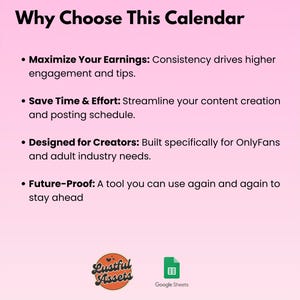 May include: Pink background with a list of reasons why to choose this calendar. The list includes: Maximize Your Earnings, Save Time & Effort, Designed for Creators, and Future-Proof. The text "Lustful Assets" is in a circle with a red heart and the text "Google Sheets" is below a green spreadsheet icon.
