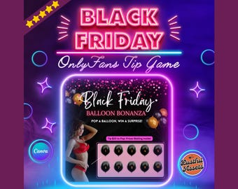 ONLYFANS Black Friday Tipping game, Balloon Pop | Onlyfans Tip Game Idea Templates, OF, Fansly Snap, camgirls, Content creators Bundle