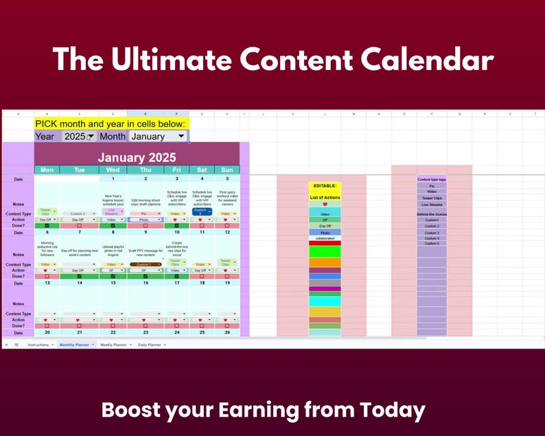 May include: A pink and blue calendar with the title "The Ultimate Content Calendar". The calendar is for January 2025 and has a section for each day of the week. There are also sections for "Content Type", "Content Action", "Notes", and "Date".