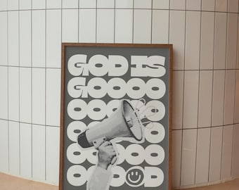 God Is Good Inspirational Christian Wall Art, Neutral Aesthetic Faith Home Decor, Trendy Youthful Christian Poster, Modern Scripture Art