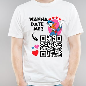 Diseño de camiseta personalizada con código QR del Pato Donald "¿Quieres salir conmigo?" (Descarga digital)