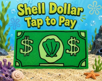 Shell Cash / Funny Tap to Pay Card / Krusty Krab Currency /Glow in the Dark Gift