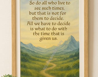 Gandalf Quote Art Print | Middle Earth Landscape (PDF)