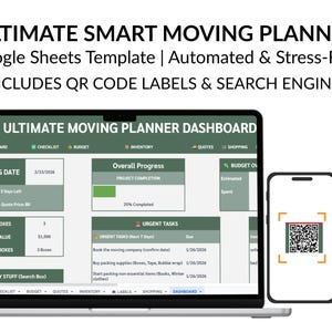 Puede incluir: Un ordenador portátil y un smartphone que muestran un panel de control de un planificador de mudanzas. La pantalla del portátil muestra secciones de lista de verificación, presupuesto e inventario. El smartphone muestra un código QR. El texto en la parte superior dice "ULTIMATE SMART MOVING PLANNER".
