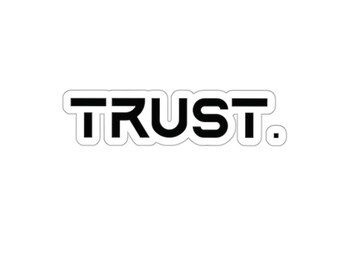 Trust. Stickers
