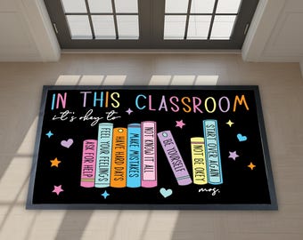 In This Classroom It's Okay To Doormat, Custom Teacher Name Welcome Mat, Back to School Classroom Decor, First Day of School Kindness Gift