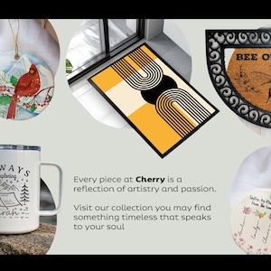 The image is a collage of six different items, including a mug, a bird ornament, a door mat, a bee ornament, a sign, and a picture of a person.
