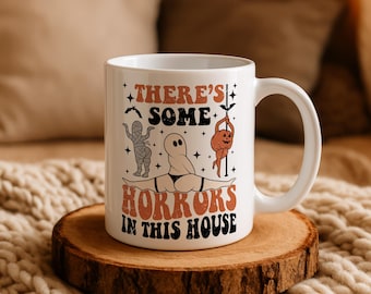 There's Some Horrors In This House Mug, Funny Adult Halloween Coffee Cup, Ceramic Spooky Season Gift, Ghost Splitting Pole Dance Design Mug