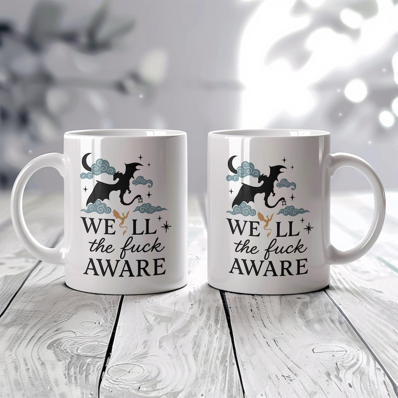 Fourth Wings Well The F*ck Aware Coffee Mug, Tarin And Andarna Cloudy Night Ceramic Cup, Fantasy Theme Reader Gift, Fourth Wing Dragon Mug