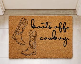 Boots Off Cowboy Doormat, Western Welcome Mat, Southern Home Decor, Ranch Outdoor Coir Mat, Country Housewarming Gift, Texas Front Porch Rug
