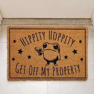 Hippity Hoppity Get Off My Property Doormat, Funny Frog Home Decor, Go Away Coir Mat, Outdoor Entrance Rug, Humorous Housewarming Gift