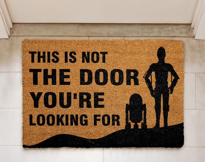 This Is Not The Door You're Looking For Doormat, Funny Quote Welcome Mat, Sci-Fi Decor, Coir Entry Rug, Geek Gift, Housewarming Mat