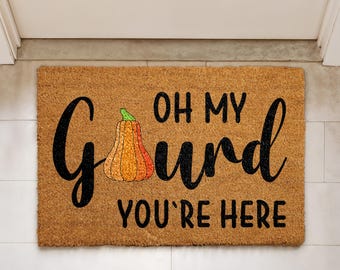 Oh My Gourd You're Here Doormat, Autumn Front Porch Decor, Funny Fall Welcome Mat, Thanksgiving Home Entrance Rug, Cute Housewarming Gift