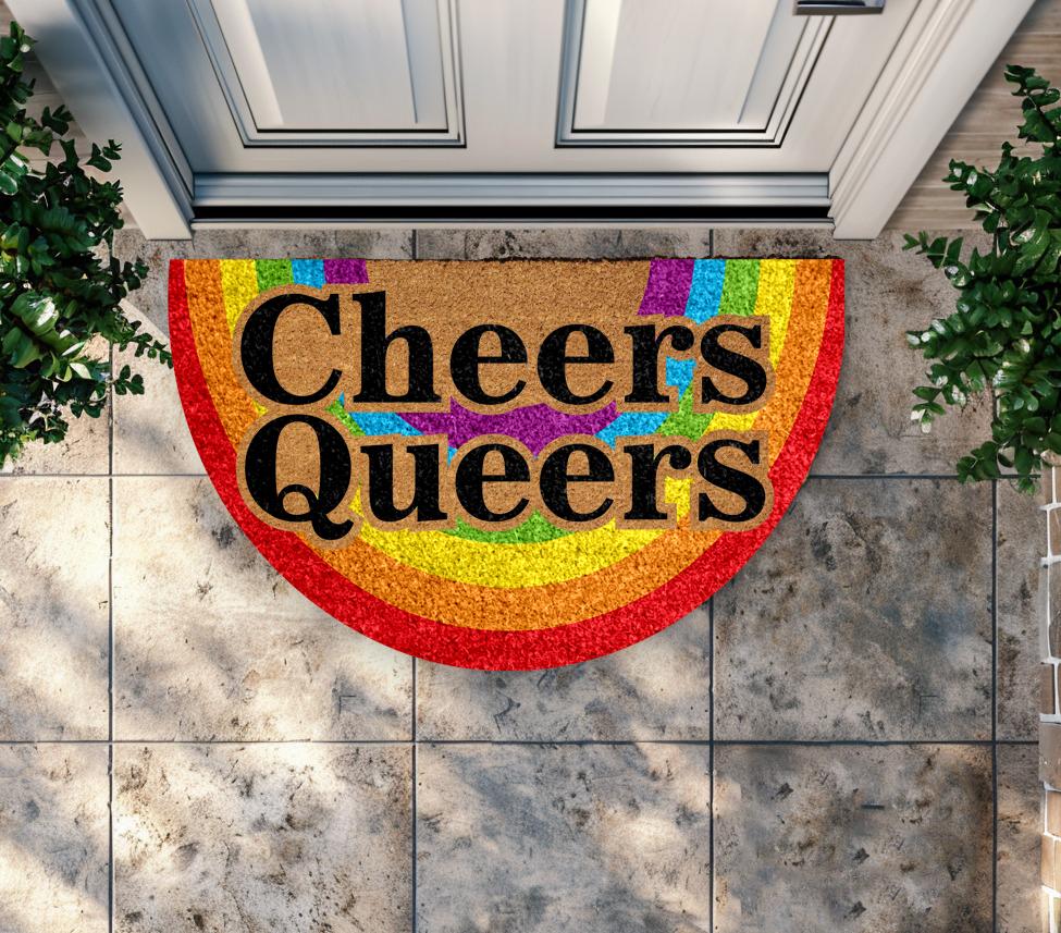 Cheers Queers Rainbow Doormat, LGBTQ+ Welcome Mat, Pride Supportive Home Decor, Gender Equality Entryway Mat, Gay Trans Housewarming Gift