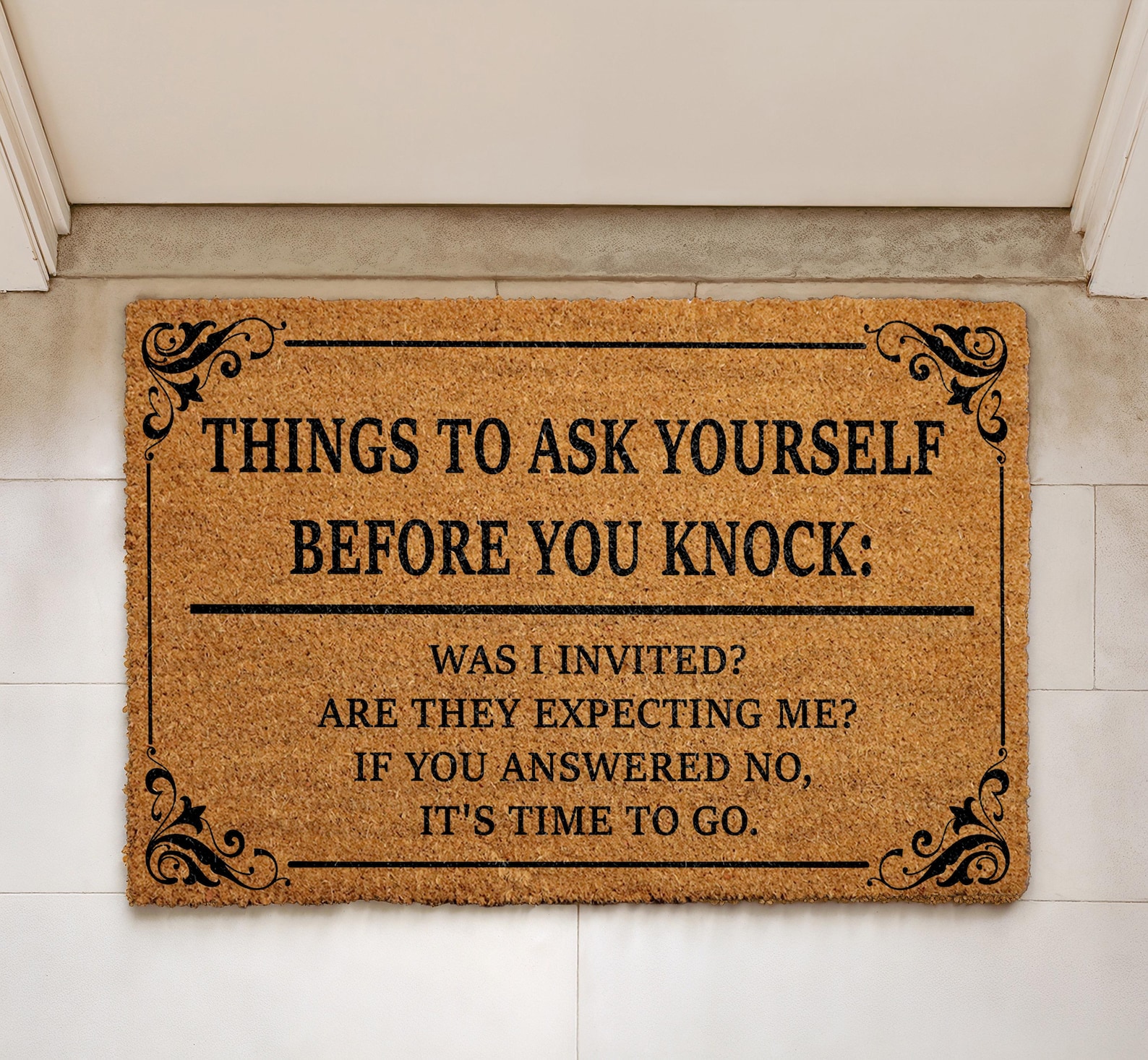 Things to Ask Yourself Before You Knock Doormat, Go Away Welcome Mat ...