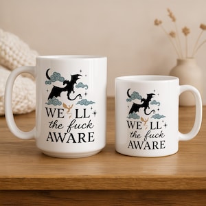 Fourth Wings Well The F*ck Aware Coffee Mug, Tarin And Andarna Cloudy Night Ceramic Cup, Fantasy Theme Reader Gift, Fourth Wing Dragon Mug