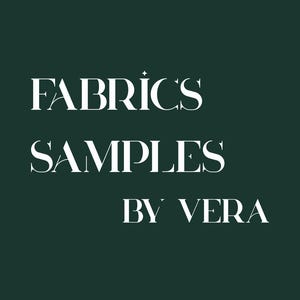 Puede incluir: Un fondo verde bosque oscuro con el texto en blanco con serifa FABRICS SAMPLES BY VERA. La palabra FABRICS está situada en la parte superior, seguida de SAMPLES en el medio y BY VERA en la parte inferior, todo centrado en un diseño limpio.
