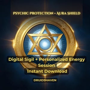 Psychic Protection Sigil + Energy Shield Activation | Digital Download + Personalized Session | Spiritual Defence Tool